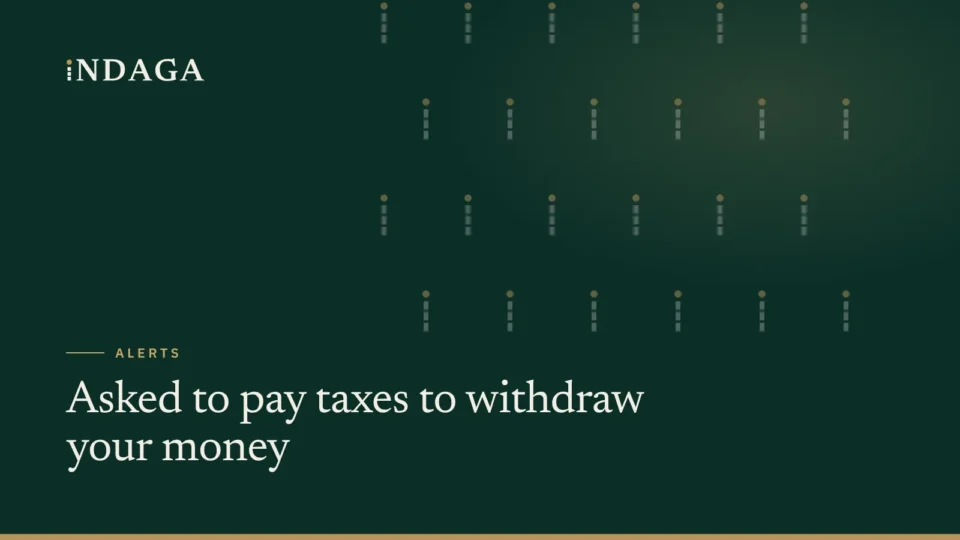 Asked to pay taxes to withdraw your money? Is it a scam?